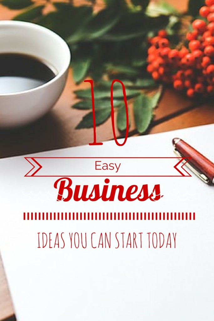 10 Easy Business ideas